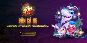 Chơi game bắn cá H5 siêu hot với nhiều tính năng độc lạ